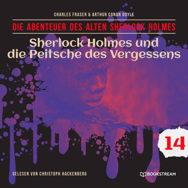 Sherlock Holmes und die Peitsche des Vergessens - Die Abenteuer des alten Sherlock Holmes, Folge 14