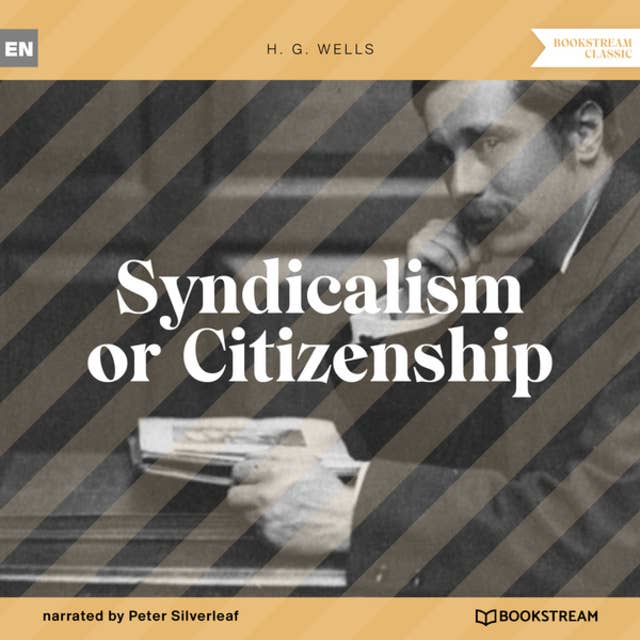 Cover for Syndicalism or Citizenship (Unabridged)