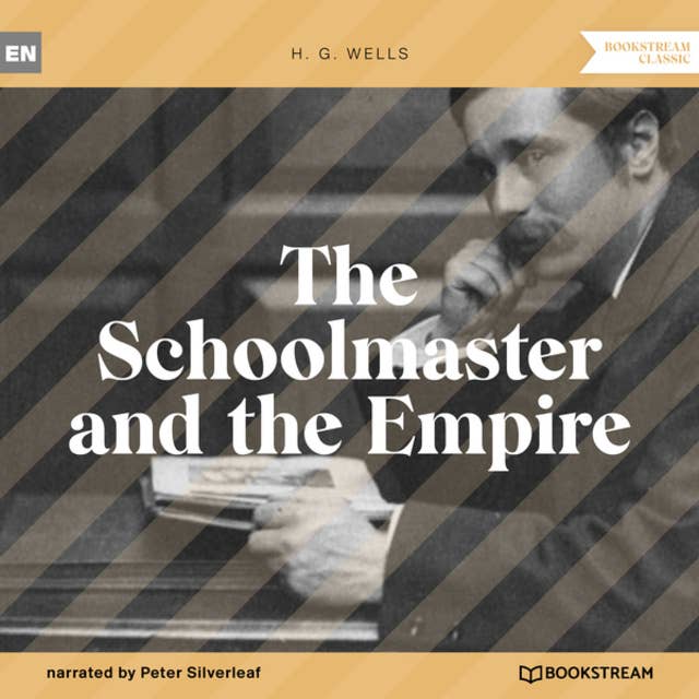 The Schoolmaster and the Empire (Unabridged)