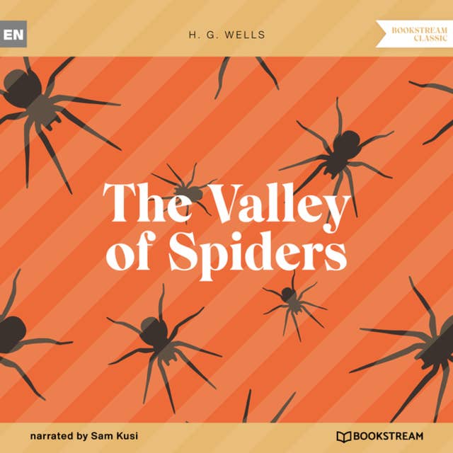 The Valley of Spiders (Unabridged)