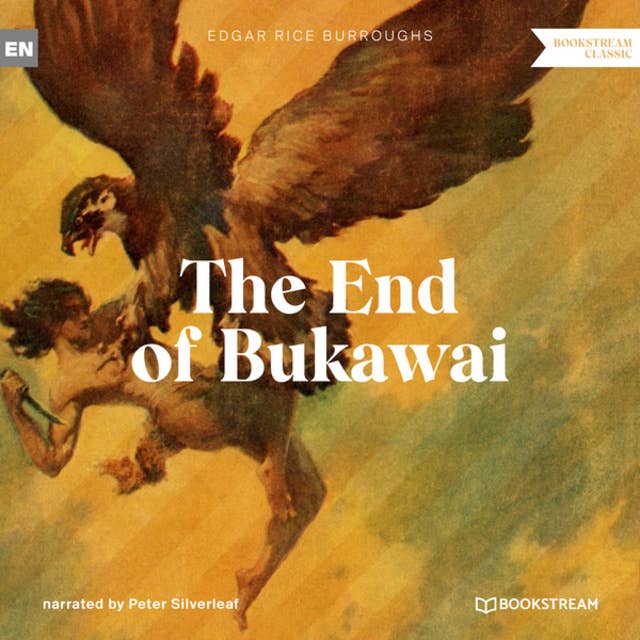 The End of Bukawai - A Tarzan Story (Unabridged)