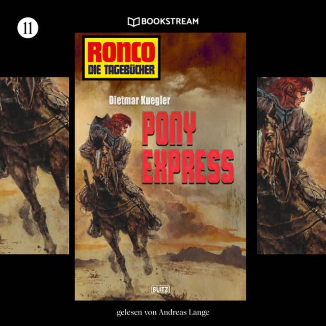 Pony Express: Ronco - Die Tagebücher: Folge 11
