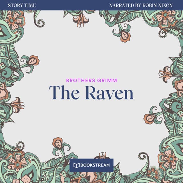 The Raven - Story Time, Episode 45 (Unabridged)