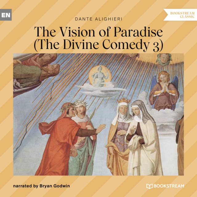 The Vision of Paradise - The Divine Comedy 3 (Unabridged)