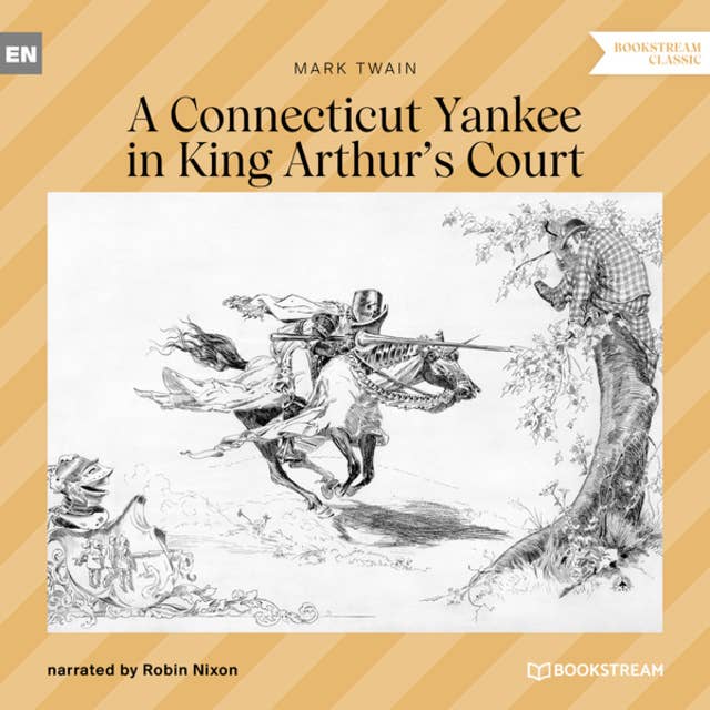 A Connecticut Yankee in King Arthur's Court (Unabridged)