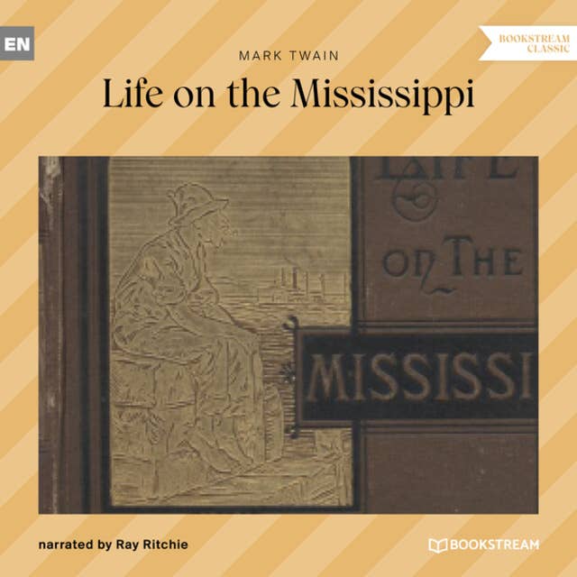 Life on the Mississippi (Unabridged)