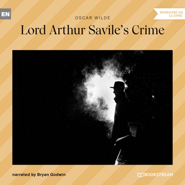 Lord Arthur Savile's Crime (Unabridged)