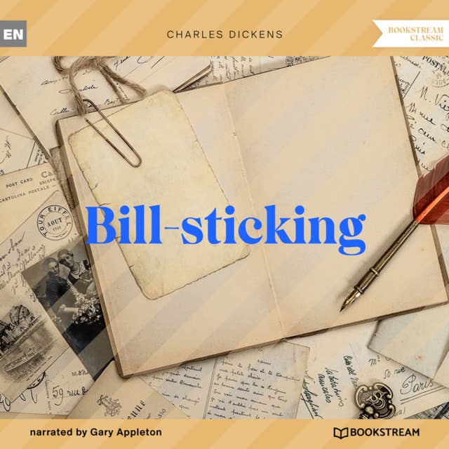 Bill-sticking (Unabridged)