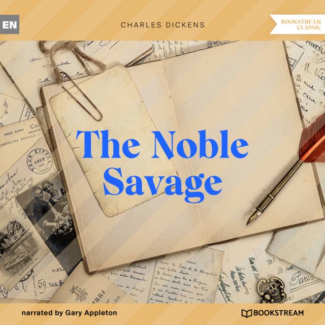 The Noble Savage (Unabridged)