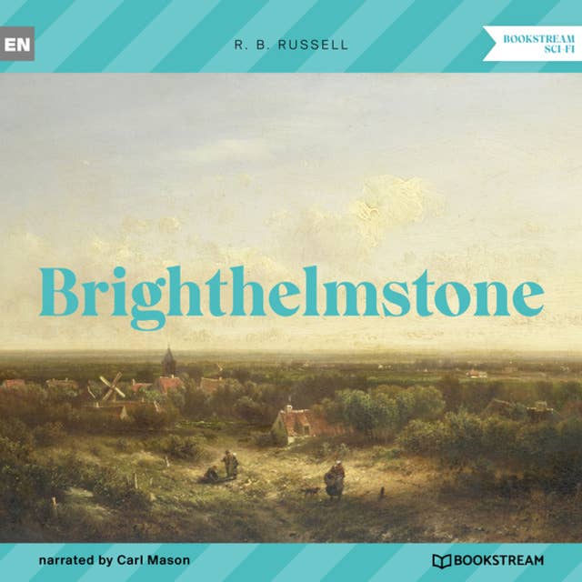 Brighthelmstone (Unabridged)