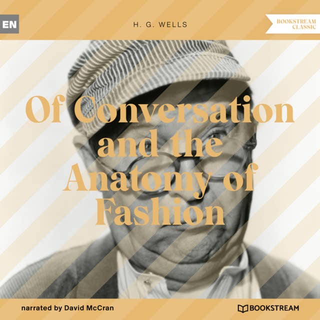Cover for Of Conversation and the Anatomy of Fashion (Unabridged)