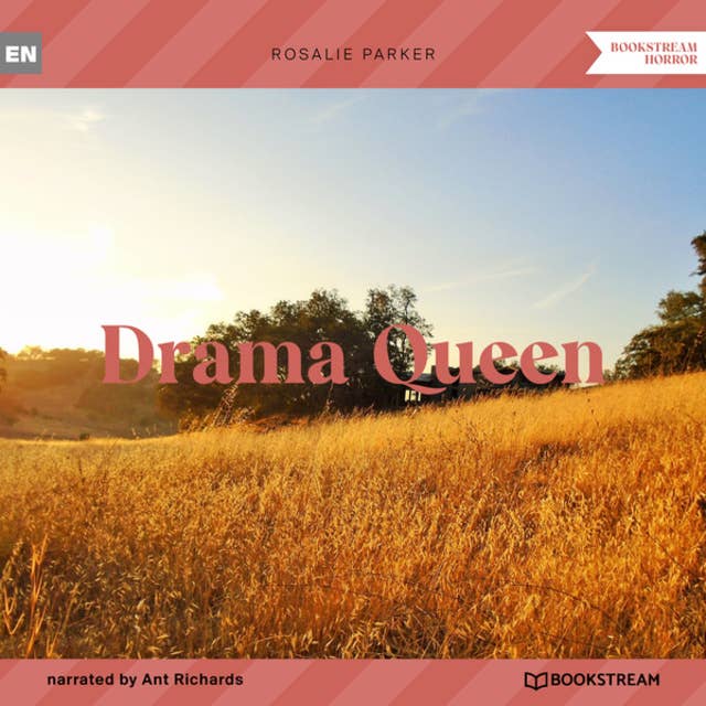Drama Queen (Unabridged)