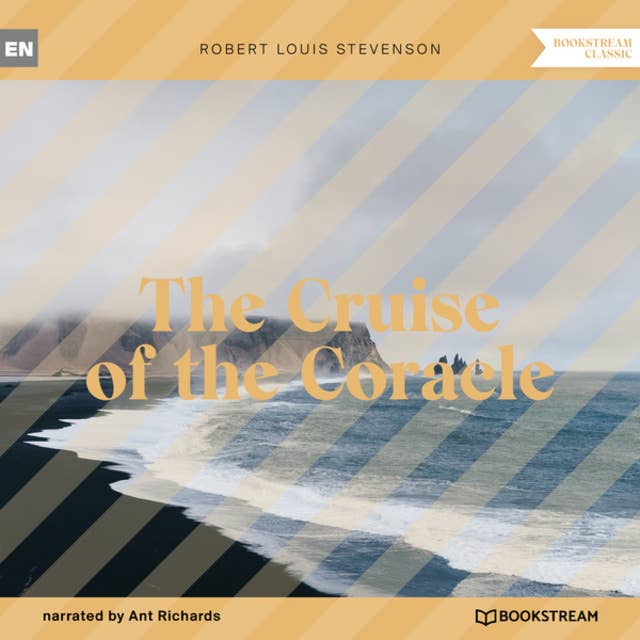 The Cruise of the Coracle (Unabridged)