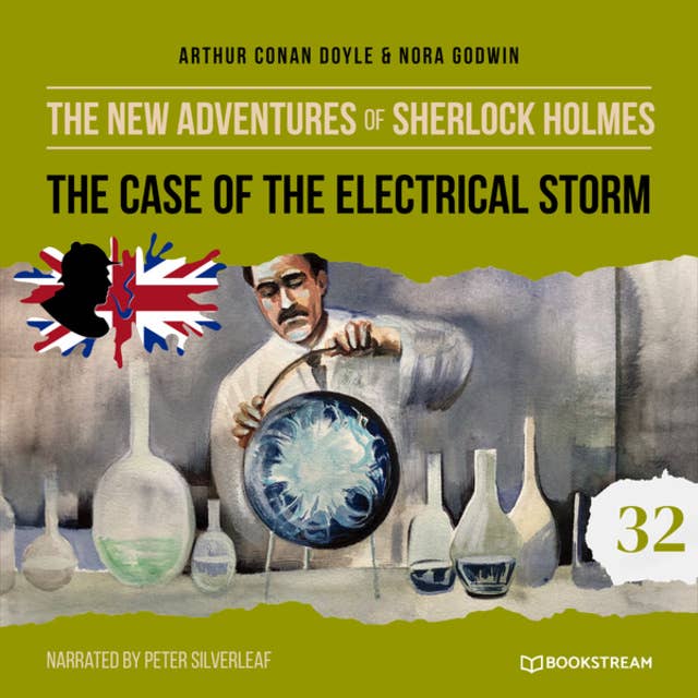 The Case of the Electrical Storm - The New Adventures of Sherlock Holmes, Episode 32 (Unabridged)