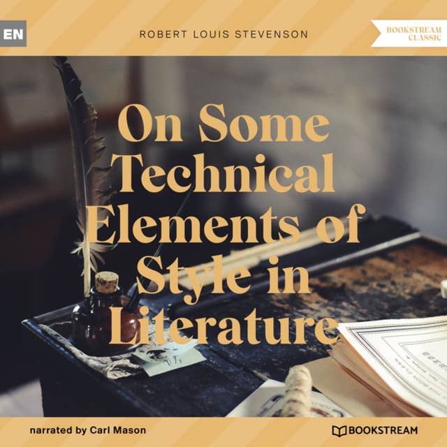 On Some Technical Elements of Style in Literature (Unabridged)