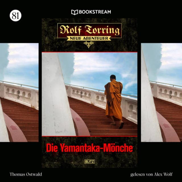 Die Yamantaka-Mönche: Rolf Torring - Neue Abenteuer: Folge 81