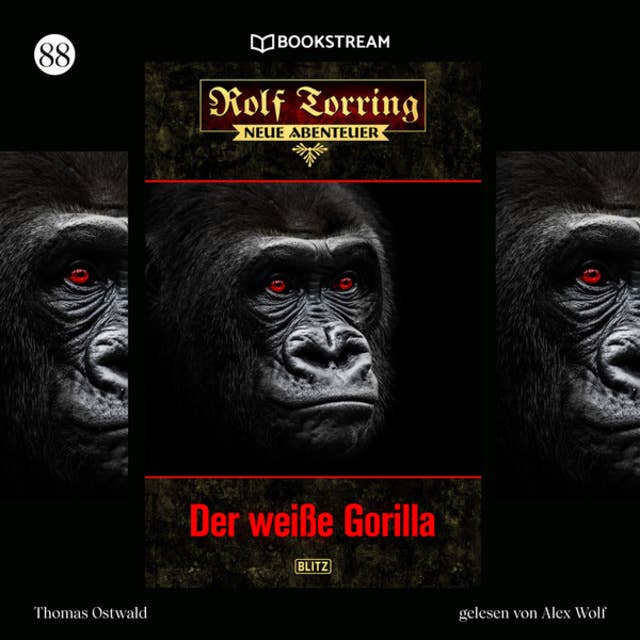 Der weiße Gorilla - Rolf Torring - Neue Abenteuer, Folge 88