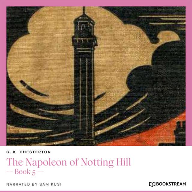 Cover for The Napoleon of Notting Hill - Book 5 (Unabridged)
