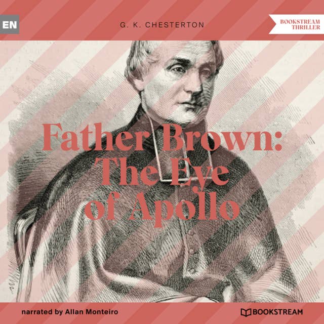 Father Brown: The Eye of Apollo (Unabridged)