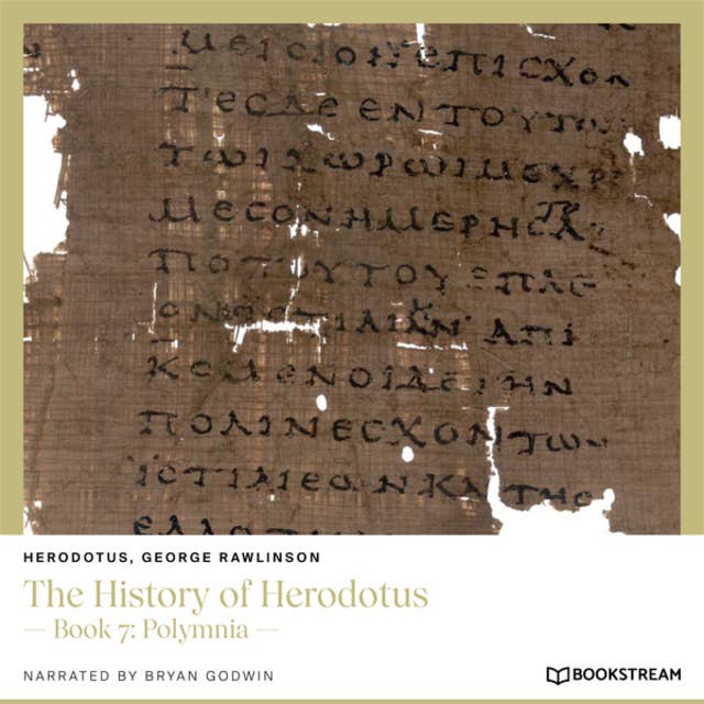 The History of Herodotus - Book 7: Polymnia (Unabridged)