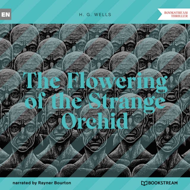 Cover for The Flowering of the Strange Orchid (Unabridged)