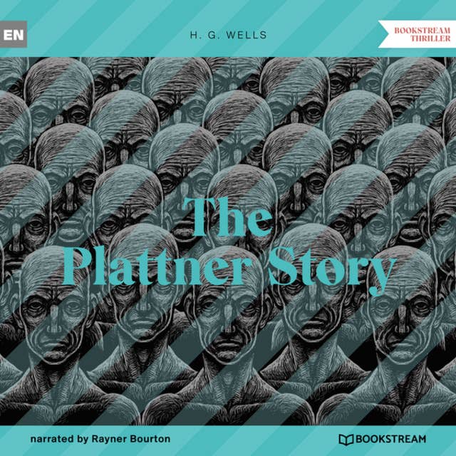 The Plattner Story (Unabridged)