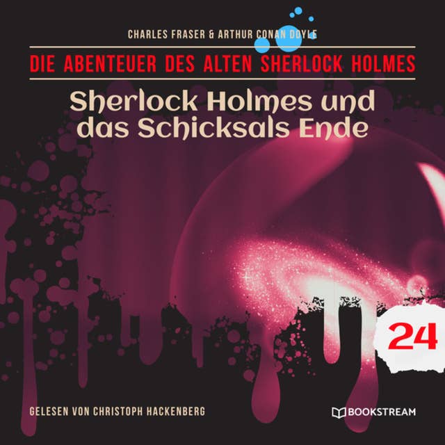 Sherlock Holmes und das Schicksals Ende - Die Abenteuer des alten Sherlock Holmes: Folge 24