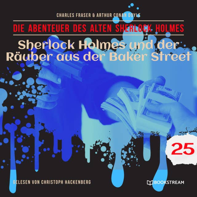 Sherlock Holmes und der Räuber aus der Baker Street - Die Abenteuer des alten Sherlock Holmes, Folge 25