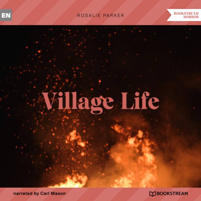 Village Life (Unabridged)