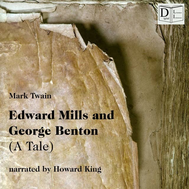 Edward Mills and George Benton: A Tale