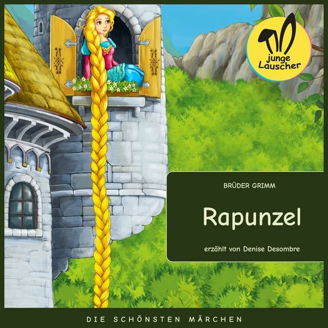 Rapunzel: Die schönsten Märchen