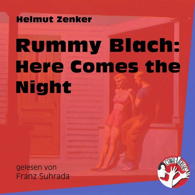 Rummy Blach: Here Comes the Night