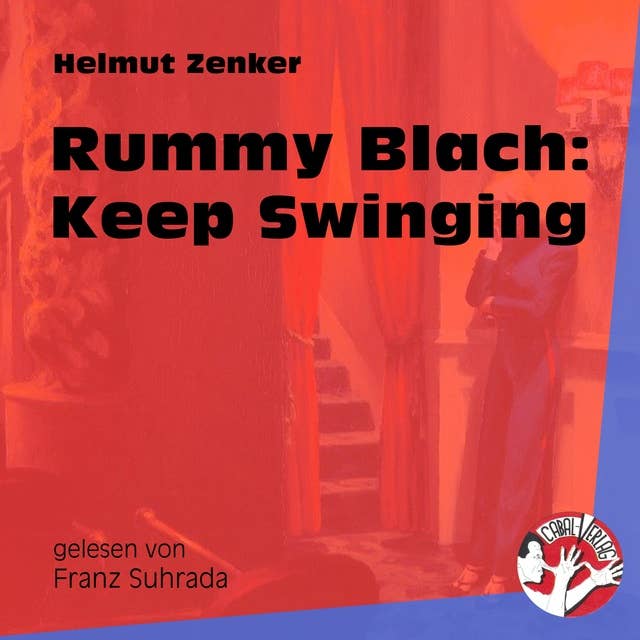 Rummy Blach: Keep Swinging