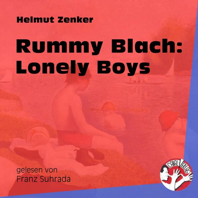 Rummy Blach: Lonely Boys