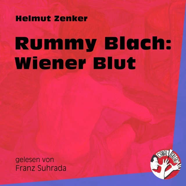 Rummy Blach: Wiener Blut