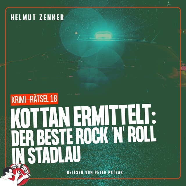 Kottan ermittelt: Der beste Rock 'N' Roll in Stadlau: Krimi-Rätsel 18
