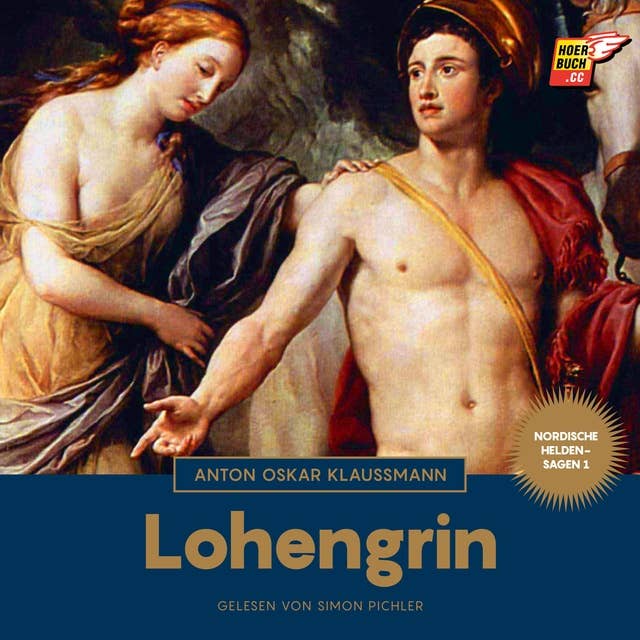 Lohengrin (Nordische Heldensagen, Band 1)