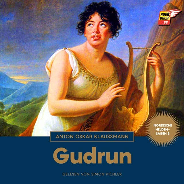 Gudrun (Nordische Heldensagen, Band 3)