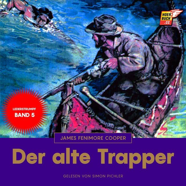 Der alte Trapper: Lederstrumpf 5