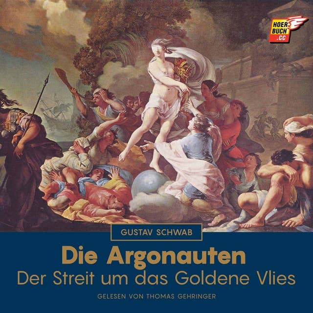 Die Argonauten: Der Streit um das Goldene Vlies