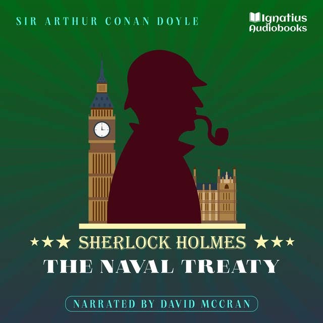 The Naval Treaty: Sherlock Holmes