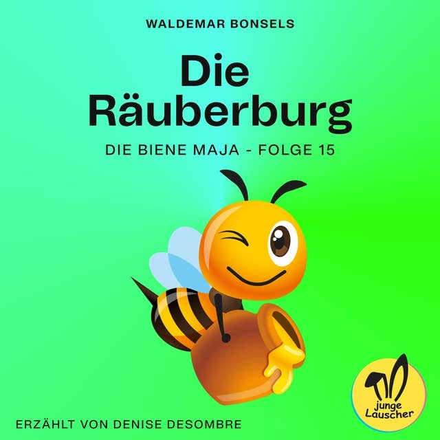 Die Räuberburg (Die Biene Maja, Folge 15)