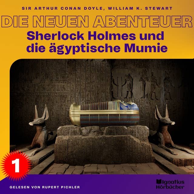 Cover for Sherlock Holmes und die ägyptische Mumie (Die neuen Abenteuer, Folge 1)