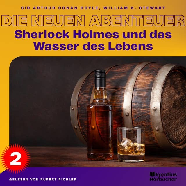 Sherlock Holmes und das Wasser des Lebens (Die neuen Abenteuer, Folge 2)