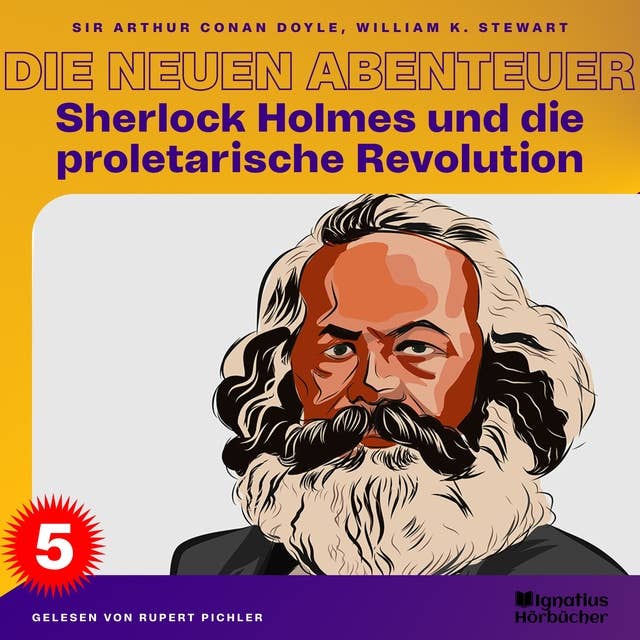 Cover for Sherlock Holmes und die proletarische Revolution (Die neuen Abenteuer, Folge 5)