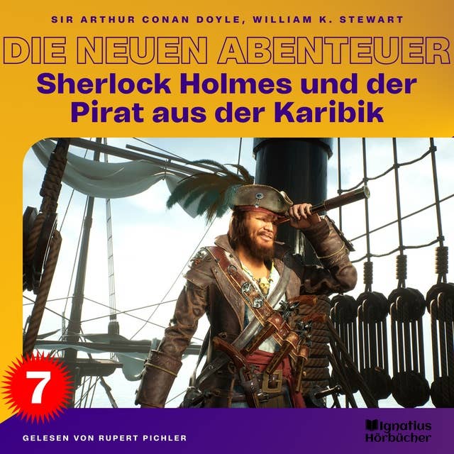 Sherlock Holmes und der Pirat aus der Karibik (Die neuen Abenteuer, Folge 7)