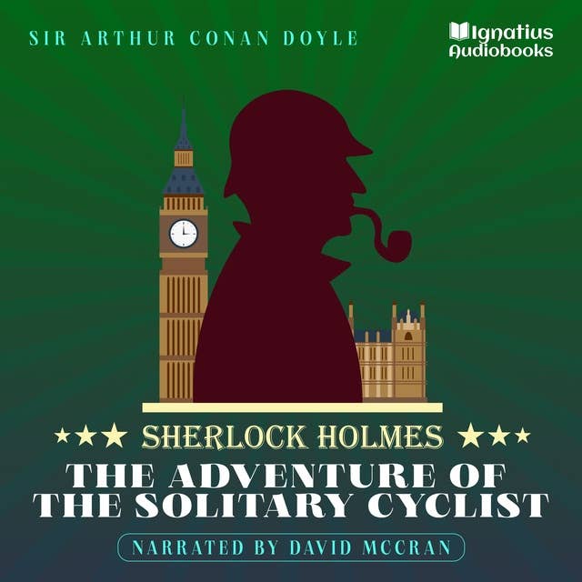 Cover for The Adventure of the Solitary Cyclist: Sherlock Holmes