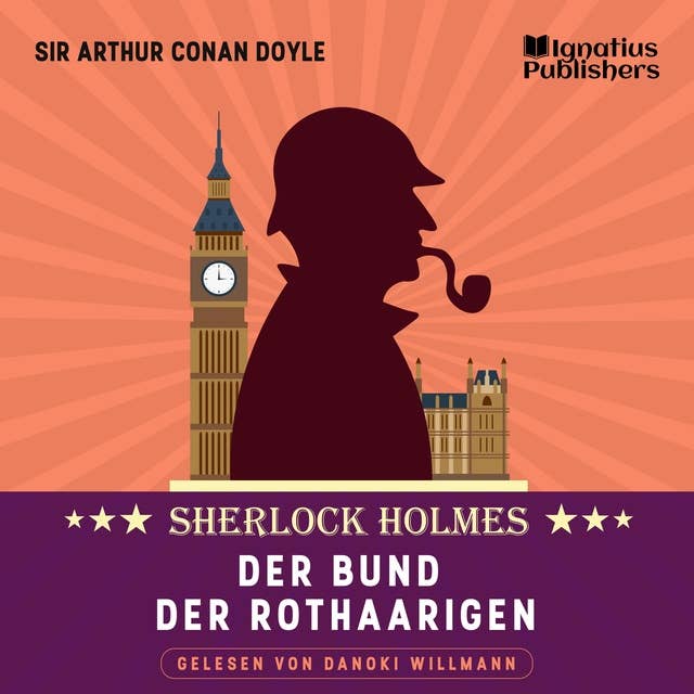 Der Bund der Rothaarigen: Sherlock Holmes