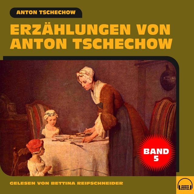 Erzählungen von Anton Tschechow - Band 5