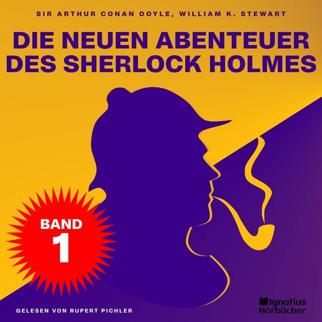 Die neuen Abenteuer des Sherlock Holmes (Band 1)